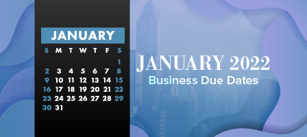 January 2022 business tax due dates