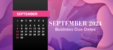 The September 2024 Business Due Dates